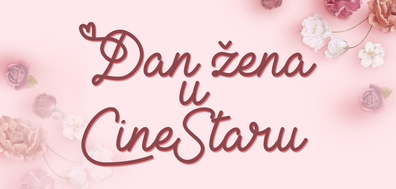 CineStar daruje za Dan žena